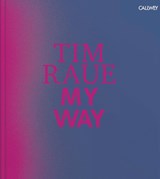 Tim Raue: My Way - Tim Raue - 9783766722713