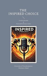 The Inspired Choice - Caroline Biesalski - 9783769338362