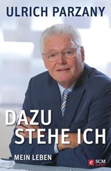Dazu stehe ich - Ulrich Parzany - 9783775171984