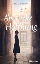 Die Apotheke der Hoffnung - Amanda Barratt - 9783775176804