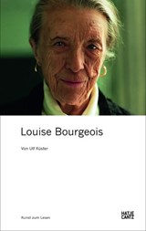 Louise Bourgeois - KUSTER,  Ulf - 9783775732277