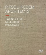 Pitsou Kedem Architects (Bilingual edition) - Oren Eldar ; Sagi Cohen - 9783775745420