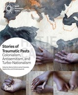 Stories of Traumatic Pasts - Marina Grzinic - 9783775748841