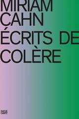 Miriam Cahn - Miriam Cahn ; Ludovic Balland - 9783775755061