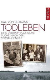 Todleben - Uwe von Seltmann - 9783776681222