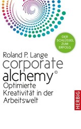 Corporate Alchemy© - Roland P. Lange - 9783776682649