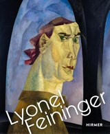 Lyonel Feininger - Ingid Pfeiffer - 9783777441788