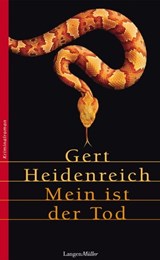 Mein ist der Tod - Gert Heidenreich - 9783784480893