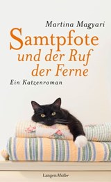 Samtpfote und der Ruf der Ferne - Martina Magyari - 9783784482460
