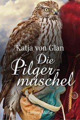 Die Pilgermuschel - Katja von Glan - 9783784483214