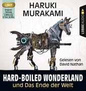Hard-boiled Wonderland und Das Ende der Welt (3 MP3-CDs)
