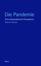 Die Pandemie - Rainer Marten - 9783787340071