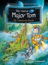 Der kleine Major Tom. Band 20. Der unbekannte Planet - Bernd Flessner ; Peter Schilling - 9783788671204