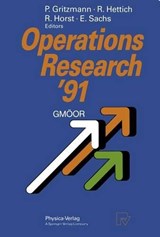 Operations Research '91 - Rainer Hettich ; Reiner Horst ; E. Sachs - 9783790806083