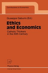 Ethics and Economics - Guiseppe Gaburro - 9783790809862