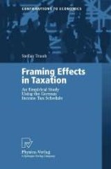 Framing Effects in Taxation - Stefan Traub - 9783790812404