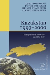 Kazakstan 1993 - 2000 - Lutz Hoffmann ; Peter Bofinger ; Heiner Flassbeck ; Alfred Steinherr - 9783790813555