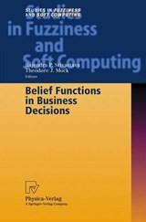 Belief Functions in Business Decisions -  - 9783790814514