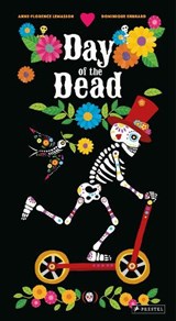 Day of the Dead - Dominique Ehrhard ; Anne-Flore Lemasson - 9783791376936
