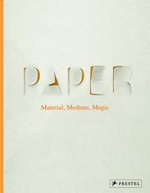 Paper: Material, Medium, Magic