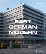 East German Modern - ENGELS, Hans - 9783791385358
