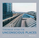 Unconscious Places - Richard Sennett&, Essay by Richard Sennett - 9783791386683