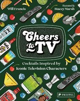 Cheers To TV - Will Francis - 9783791388229