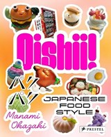 Oishii! - Manami Okazaki - 9783791389233