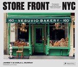 Store Front NYC - James T. Murray ; Karla L. Murray - 9783791389646