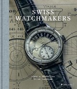 Swiss Watchmakers - Stuart Husband - 9783791393599