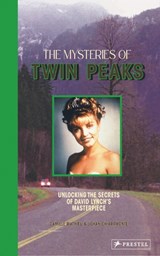 The Mysteries of Twin Peaks - Johan Chiaramonte ; Camille Mathieu - 9783791394237