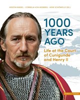 1000 years ago - Kristin Knebel ; Cornelia von Hessberg ; Arne Schonfeld - 9783795439484