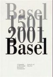 Basel 1501 - 2001 Basel
