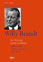 Berliner Ausgabe / Willy Brandt - Ein Volk der guten Nachbarn