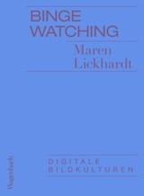 Binge Watching - Maren Lickhardt - 9783803143716