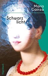 Schwarzlicht - María Gainza - 9783803143808
