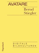 Avatare - Bernd Stiegler - 9783803144379