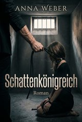 Schattenkönigreich - Anna Weber - 9783819018060