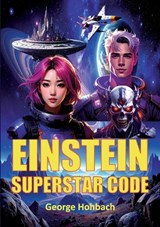 Einstein Superstar Code - George Hohbach - 9783819250125