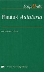 Lefèvre, E: Plautus' Aulularia
