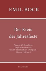 Der Kreis der Jahresfeste - Emil Bock - 9783825162672