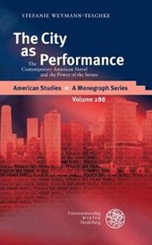 Weymann-Teschke, S: City as Performance