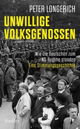 Unwillige Volksgenossen - Peter Longerich - 9783827501837