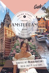 GuideMe Reiseführer Amsterdam - Lara Rúnarsson ; @Lararunarsson - 9783828310704