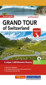 Grand Tour of Switzerland Tourist Guide - Roland Baumgartner - 9783828330689