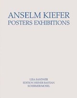 Kiefer, A: Anselm Kiefer - Posters Exhibitions - KIEFER,  Anselm - 9783829606844