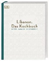 Libanon. Das Kochbuch