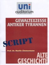 Gewaltexzesse antiker Tyrannen - Martin Zimmermann - 9783831256525