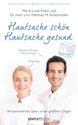 Hautsache schön, Hautsache gesund - Marie-Luise Klietz ; Matthias Aitzetmüller - 9783831269747