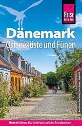 Reise Know-How Reiseführer Dänemark - Ostseeküste und Fünen - Thilo Scheu - 9783831738380